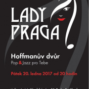 LadyPraga v Hoffmanově dvoře